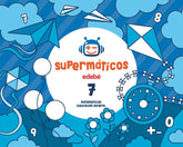 CUAD,MATEMATICAS 7 5AÑOS 1oTRIM, 17 SUPERMATICOS | AA,VV | 9788468333229 (Edebe)